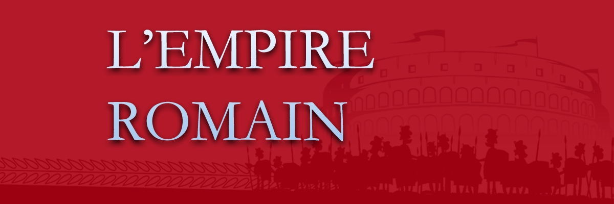 L'Empire Romain