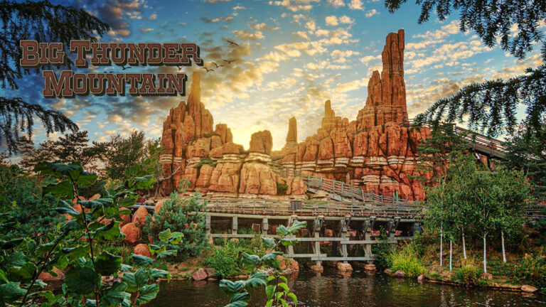 Big Thunder Mountain : La randonnée la plus dingue de l’ouest rouvrira le 21 juin 2025 !