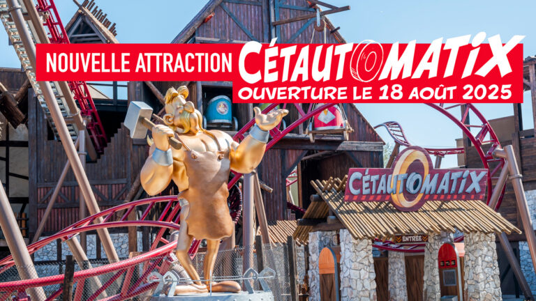 Après de longs mois d’attente… Cétautomatix débarque enfin à partir du 18 Août au Parc Astérix !