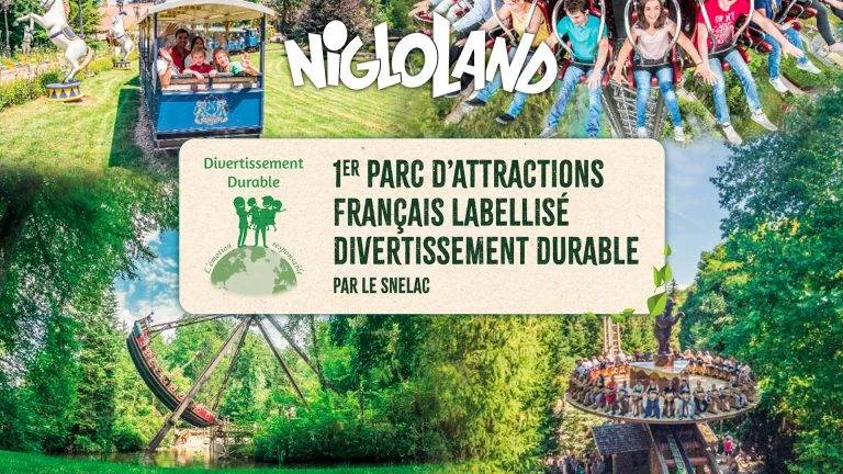 NIGLOLAND OBTIENT LE PRESTIGIEUX LABEL ‘DIVERTISSEMENT DURABLE : L’ÉMOTION RESPONSABLE’