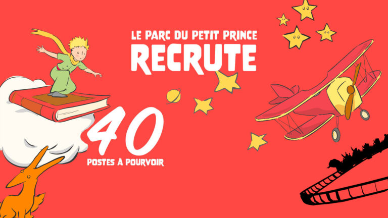 Le Parc du Petit Prince recrute 40 saisonniers pour sa saison 2026