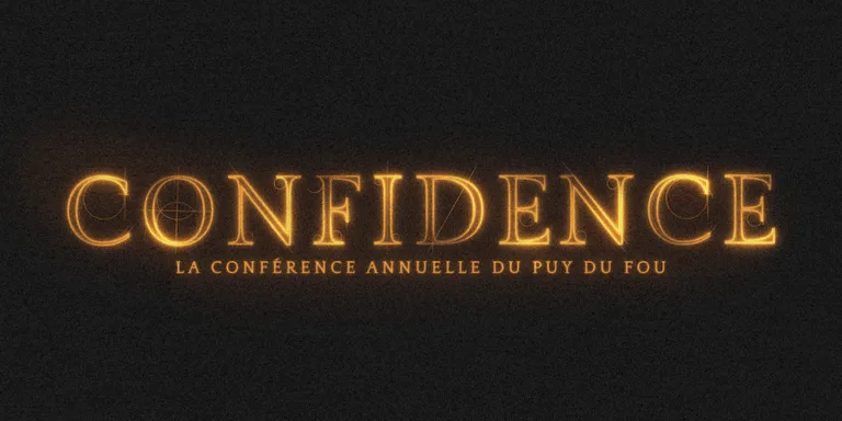 Confidence 2025 - Puy Du Fou